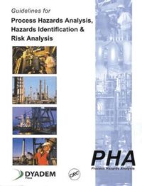 Guidelines for Process Hazards Analysis, Hazards Identification and Risk Analysis (h�ftad)
