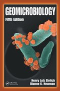 Geomicrobiology, Fifth Edition