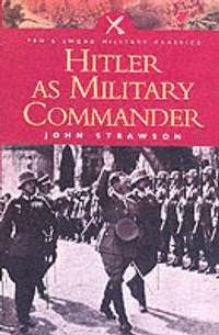 Hitler as Military Commander (inbunden)
