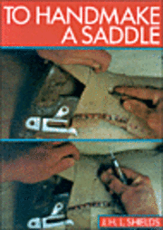 To Handmake a Saddle (h�ftad)