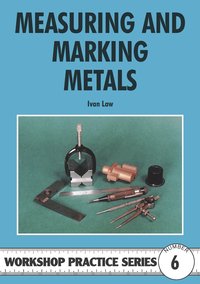 Measuring And Marking Metals (h�ftad)
