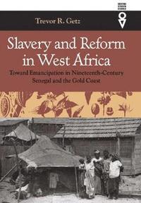 Slavery and Reform in West Africa (h�ftad)