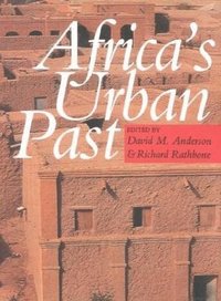 Africa's Urban Past (h�ftad)