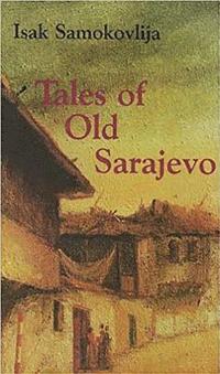 Tales of Old Sarajevo (h�ftad)