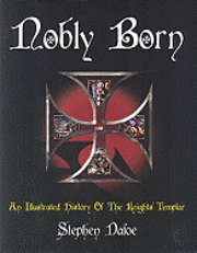 Nobly Born (inbunden)