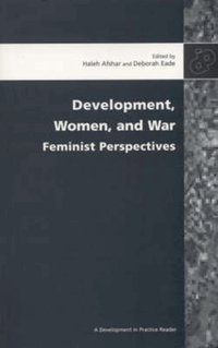Development, Women, and War (h�ftad)