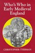 Who's Who in Early Medieval England