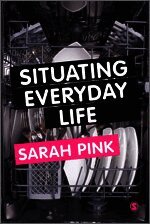 Situating Everyday Life (h�ftad)