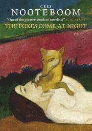 The Foxes Come At Night (h�ftad)