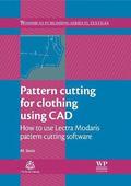 Pattern Cutting for Clothing Using CAD