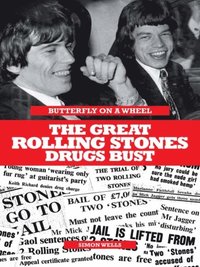 Great Rolling Stones Drugs Bust (h�ftad)