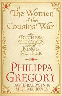 The Women of the Cousins' War (inbunden)