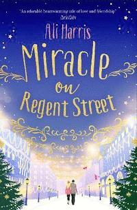 Miracle on Regent Street (h�ftad)