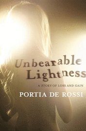 Unbearable Lightness (inbunden)