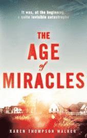 Age Of Miracles (inbunden)