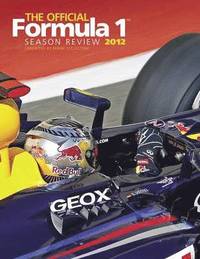 The Official Formula 1 Season Review (inbunden)