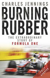Burning Rubber (inbunden)