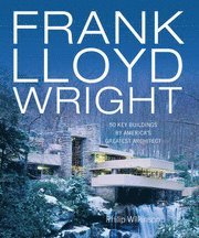 Frank Lloyd Wright (inbunden)
