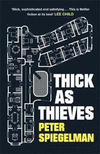 Thick as Thieves (h�ftad)