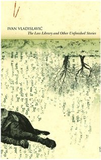 The Loss Library and Other Unfinished Stories (h�ftad)