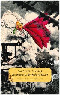 Invitation to the Bold of Heart (pocket)