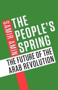 The People's Spring (h�ftad)