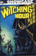 Showcase Presents: v. 1 Witching Hour