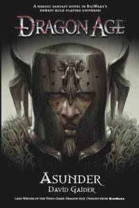 Dragon Age: Asunder (h�ftad)