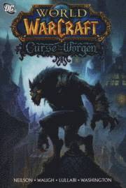World of Warcraft: Curse of the Worgen (h�ftad)
