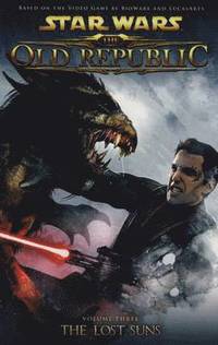 Star Wars - The Old Republic: v. 3 Lost Suns (inbunden)