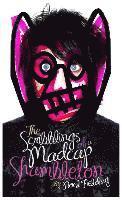 The Scribblings of a Madcap Shambleton (inbunden)