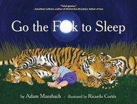 Go the Fuck to Sleep (inbunden)