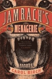 Jamrach's Menagerie (h�ftad)