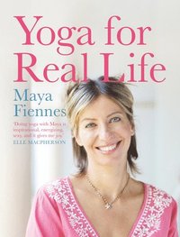 Yoga for Real Life (h�ftad)