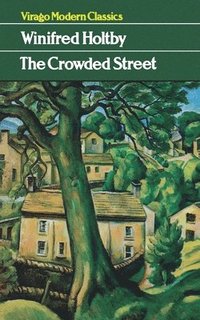 The Crowded Street (h�ftad)