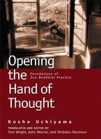 Opening the Hand of Thought (h�ftad)