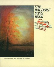Waldorf Song Book (h�ftad)