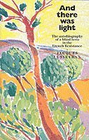 And There Was Light (h�ftad)