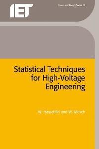 Statistical Techniques for High-voltage Engineering (inbunden)