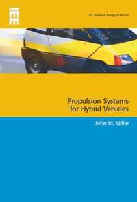 Propulsion Systems for Hybrid Vehicles (inbunden)