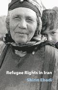 Refugee Rights in Iran (h�ftad)