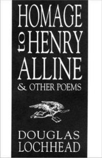 Homage to Henry Alline and Other Poems