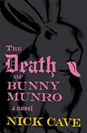 The Death of Bunny Munro (inbunden)