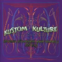 Kustom Kulture (h�ftad)