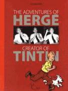The Adventures of Herge: Creator of Tintin (kartonnage)