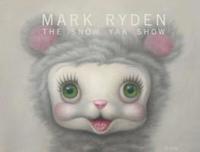 The Snow Yak Show (inbunden)