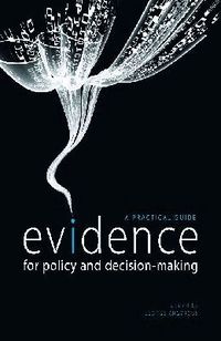Evidence for Policy and Decision-Making (inbunden)
