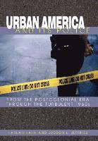 Urban America and Its Police (h�ftad)
