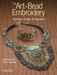 The Art of Bead Embroidery ()