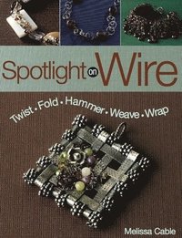 Spotlight on Wire ()
